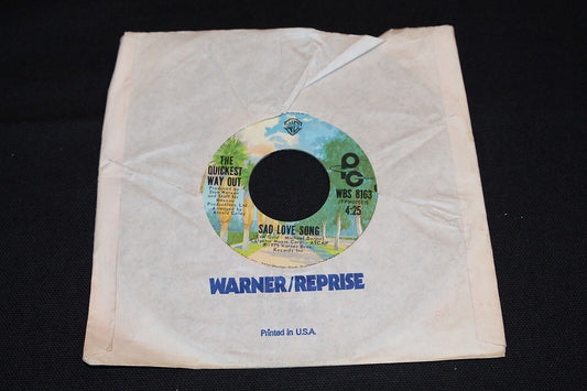 THE QUICKEST WAY OUT   SP 45T 7"   SAD LOVE SONG / THANK YOU BABY FOR LOVING ME