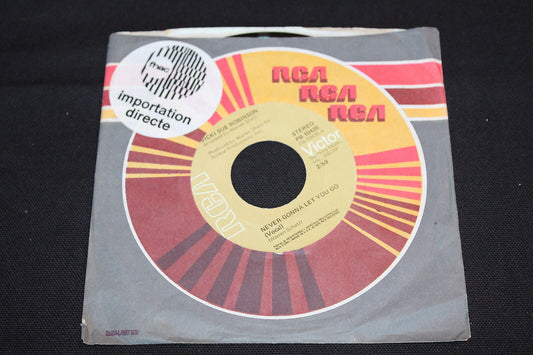 VICKI SUE ROBINSON   SP 45T 7"   NEVER GONNA LET YOU GO   1975