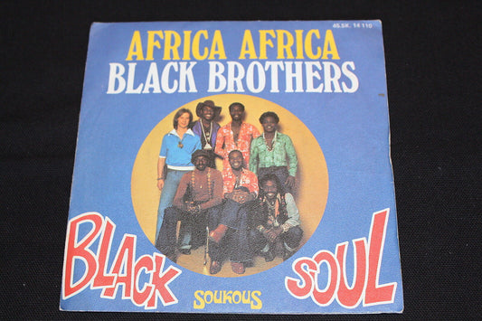 BLACK SOUL   SP 45T 7"   AFRICA AFRICA   1976