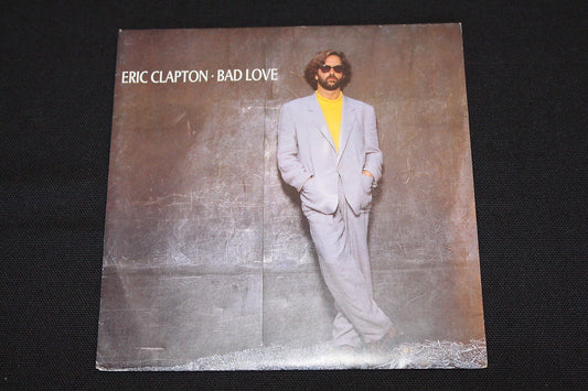 ERIC CLAPTON   SP 45T 7"   BAD LOVE   1989