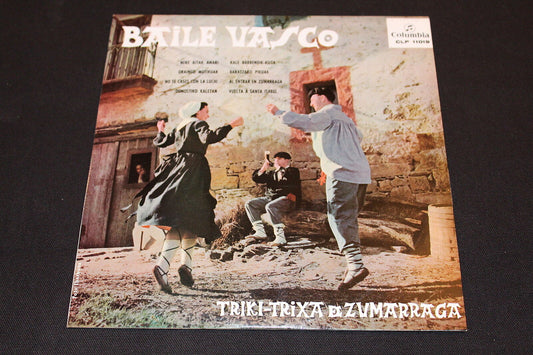 BAILE VASCO   TRIKI-TRIXA DE ZUMARRAGA   LP 33T 10"   SPAIN   1968   COLUMBIA