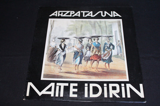 MAITE IDIRIN   AHIZPATASUNA   LP 33T 12"   1979   ELK 32   FOLKLORE BASQUE