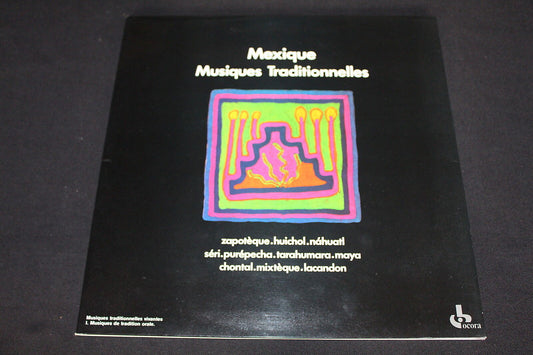 MEXIQUE   MUSIQUES TRADITIONNELLES   OCORA   1987   LP 33T 12"