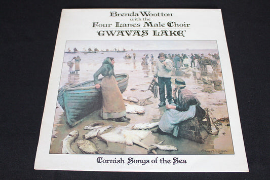 BRENDA WOOTTON with the FOUR LANES MALE CHOIR   GWAVAS LAKE   LP 33T 12"