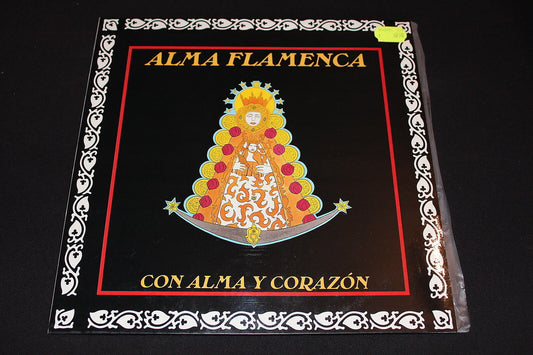 ALMA FLAMENCA   CON ALMA Y CORAZON   1992   SPAIN   LP 33T 12"
