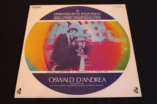 OSWALD D'ANDREA   DIVERTISSEMENTS POUR PIANO   MOSHE NAIM MN 11005   LP 33T 12"