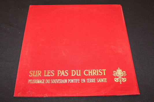 SUR LES PAS DU CHRIST   PAUL VI   PELERINAGE EN TERRE SAINTE   LP 33T 12"