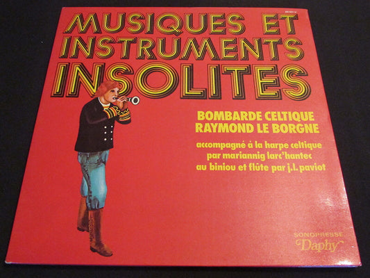 MUSIQUES ET INSTRUMENTS INSOLITES   BOMBARDE CELTIQUE   SONOPRESSE   LP 33T 12"
