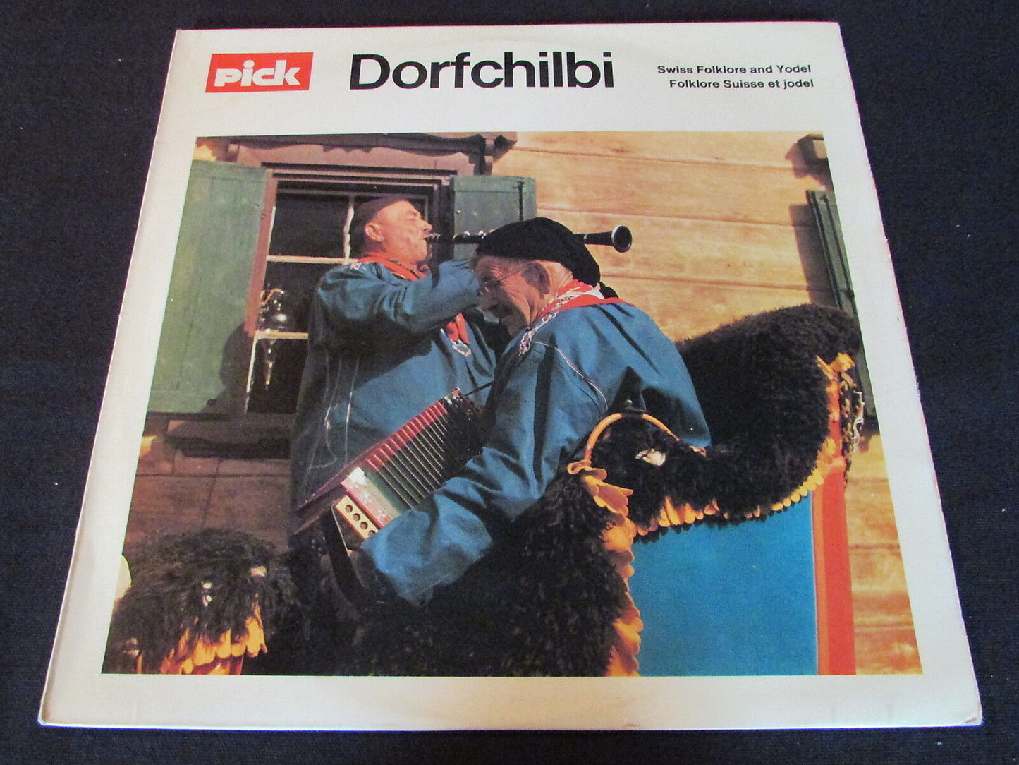 DORFCHILBI   SWISS FOLKLORE AND YODEL   PICK 93048   LP 33T 12"