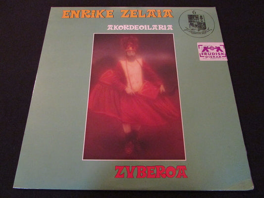 ENRIKE ZELAIA   AKORDEOILARIA   ZUBEROA   LP 33T 12"