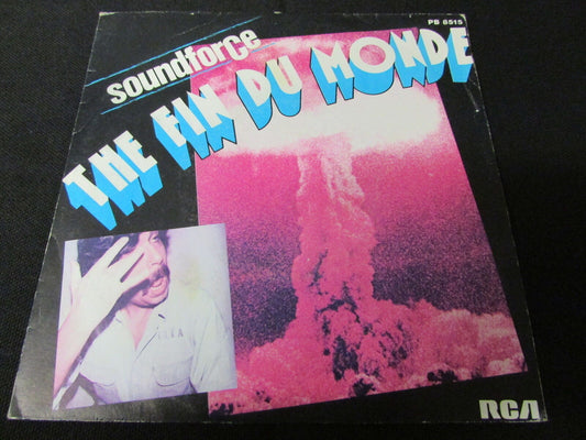 SOUNDFORCE   SP 45T 7"   THE FIN DU MONDE   1980