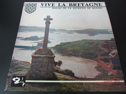 BAGAD DE LA KEVRENN DE RENNES   LP 33T 10"   VIVE LA BRETAGNE   BARCLAY 86092
