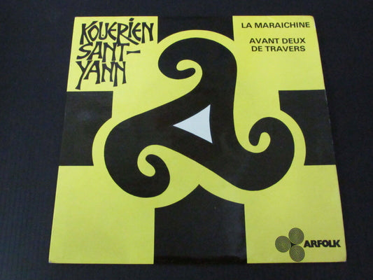 KOUERIEN SANT-YANN   SP 45T 7"   LA MARAICHINE   ARFOLK MK 11   FRANCE