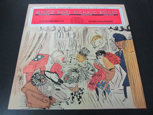 BERLIOZ RAVEL MILHAUD BOULEZ   INGHELBRECHT / DESORMIERE   LP 33T 12"