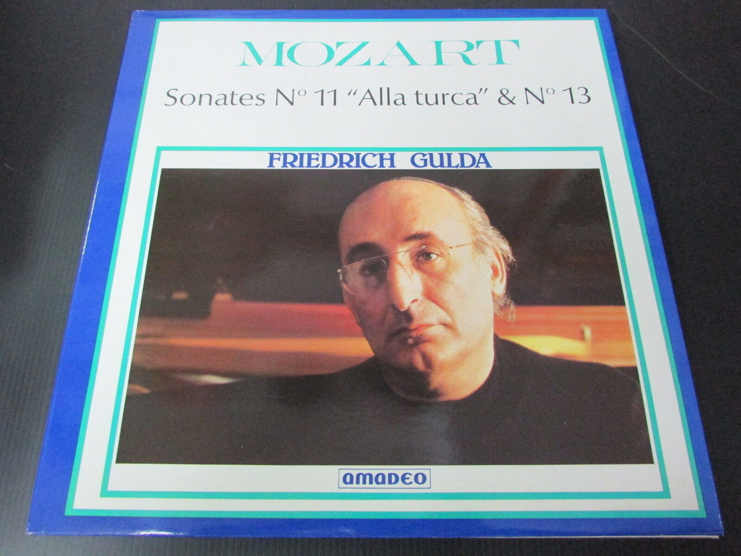 MOZART Sonates N°11 & N°13   FRIEDRICH GULDA   AMADEO 6514 224   LP 33T 12"