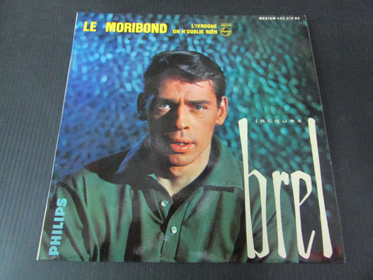 JACQUES BREL   EP 45T 7"   LE MORIBOND   PHILIPS 432518 BE