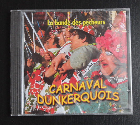 RARE CD   CARNAVAL DUNKERQUOIS   LA BANDE DES PECHEURS