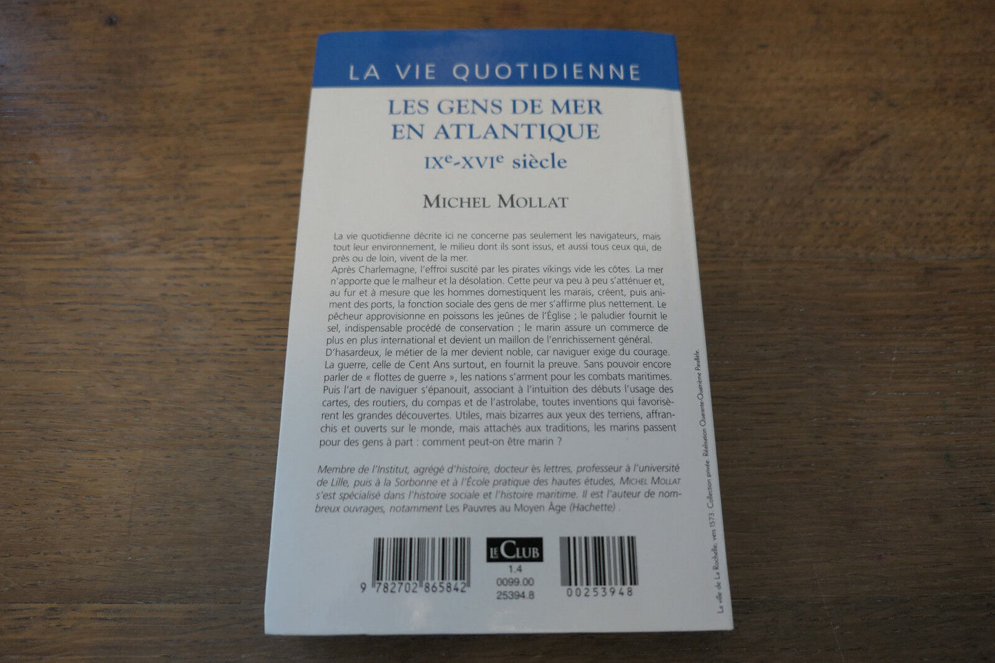 LES GENS DE MER EN ATLANTIQUE IXe-XVIe SIECLE MICHEL MOLLAT 2001