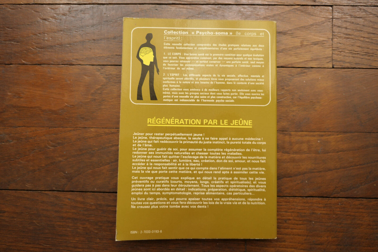 REGENERATION PAR LE JEUNE   ALAIN SAURY   SANTE THERAPIE   EDITIONS DANGLES 1981