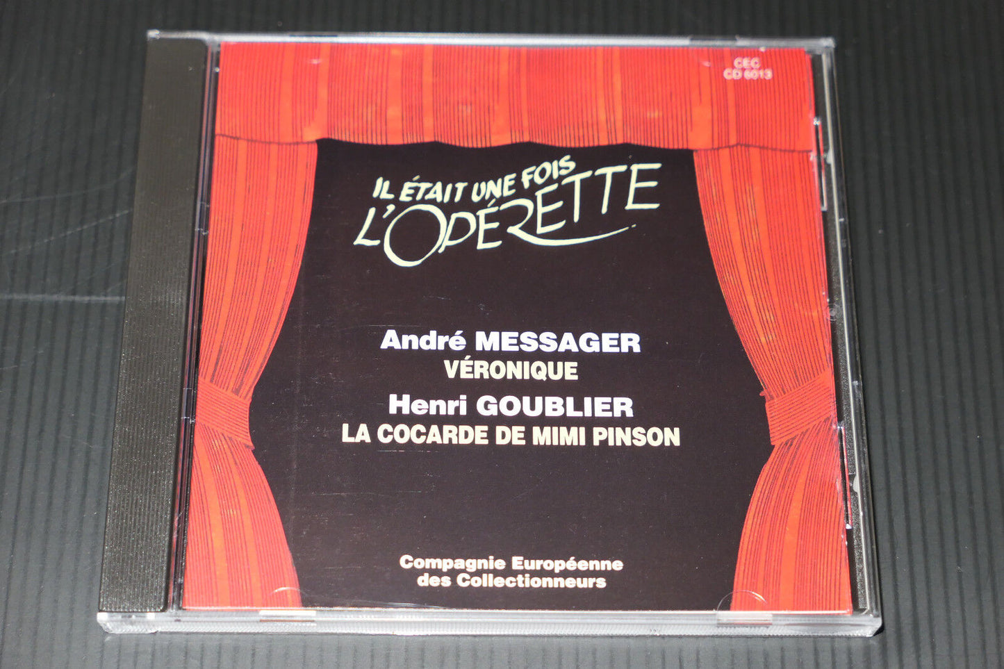 CD IL ETAIT UNE FOIS L'OPERETTE / ANDRE MESSAGER / HENRI GOUBLIER / CEC 6013