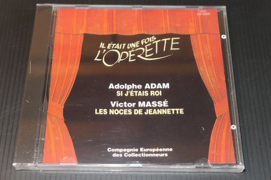 CD IL ETAIT UNE FOIS L'OPERETTE / ADOLPHE ADAM / VICTOR MASSE / CEC 6009
