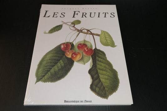 LES FRUITS - JACQUES BROSSE - BIBLIOTHEQUE DE L'IMAGE