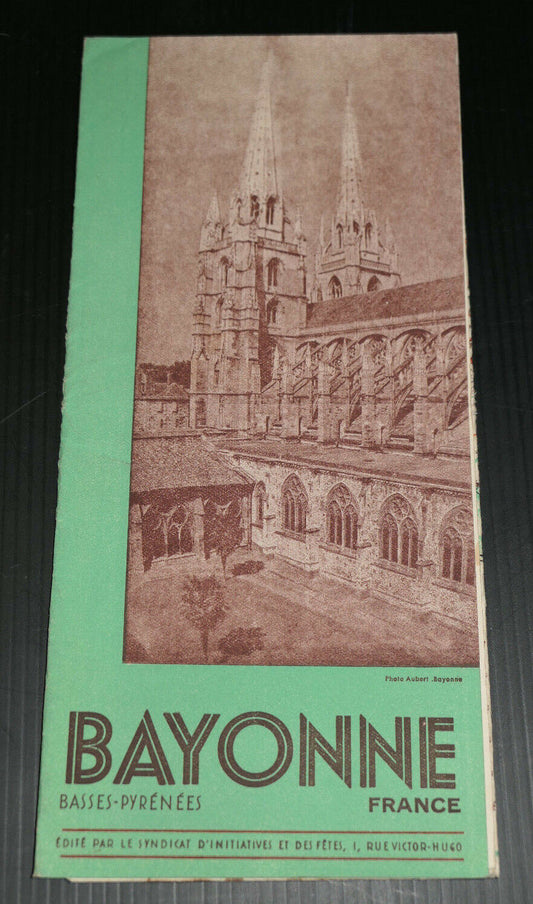 ANCIEN DEPLIANT TOURISTIQUE BAYONNE CARTE MONUMENTS ET SITES