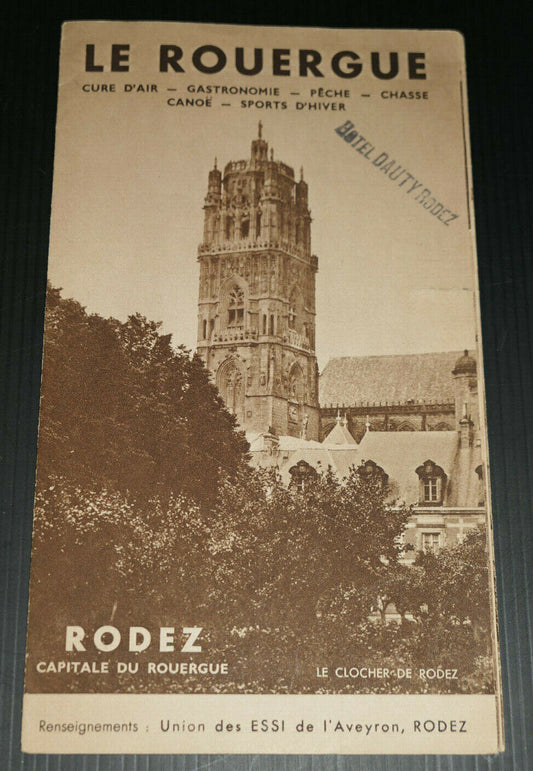 ANCIEN DEPLIANT PUBLICITE TOURISME LE ROUERGUE RODEZ AVEYRON