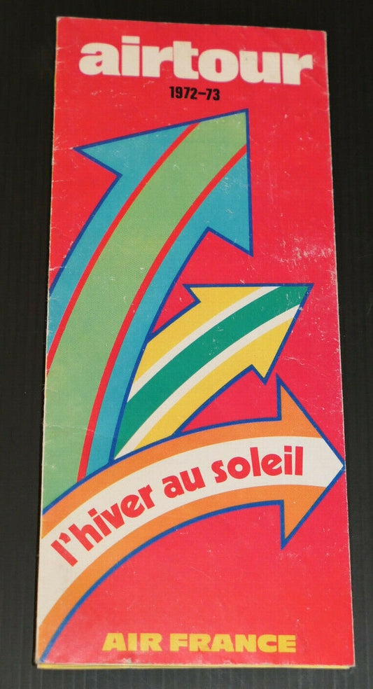 ANCIEN DEPLIANT AIR FRANCE AIRTOUR 1972-73 L'HIVER AU SOLEIL
