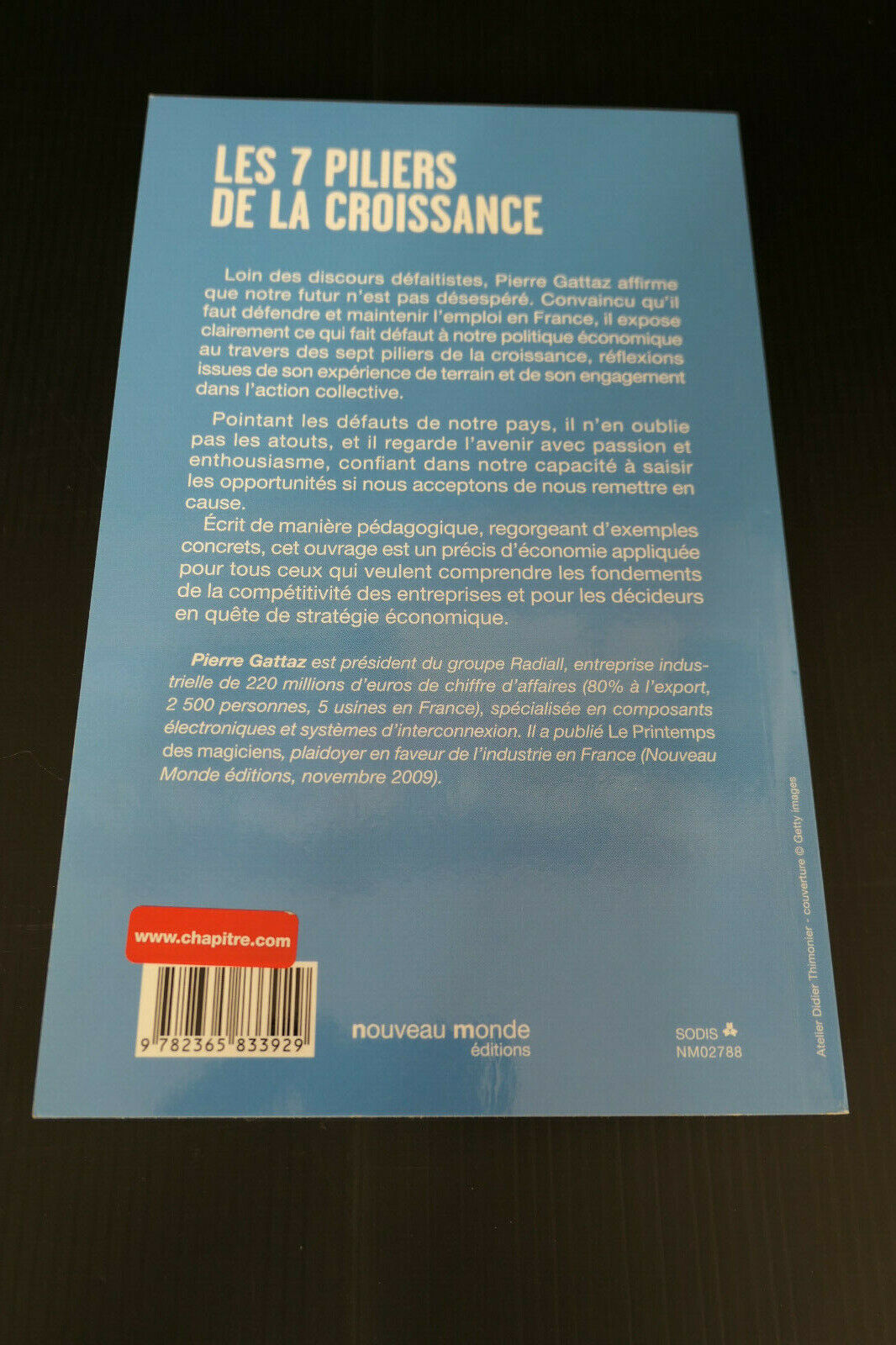 PIERRE GATTAZ / LES 7 PILIERS DE LA CROISSANCE / NOUVEAU MONDE EDITIONS / 2013