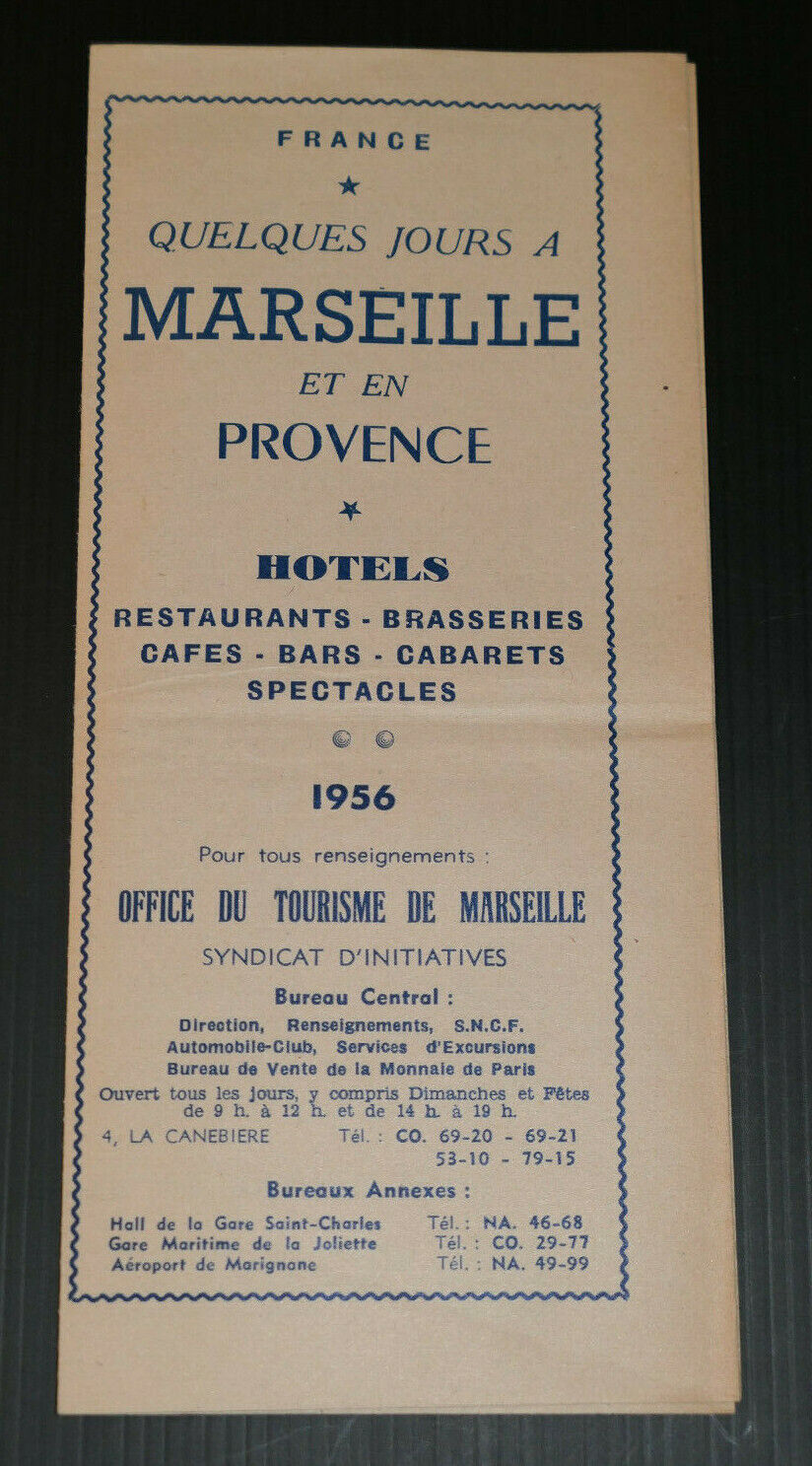 ANCIEN DEPLIANT PUBLICITE MARSEILLE PROVENCE HOTELS RESTAURANTS TOURISME 1956