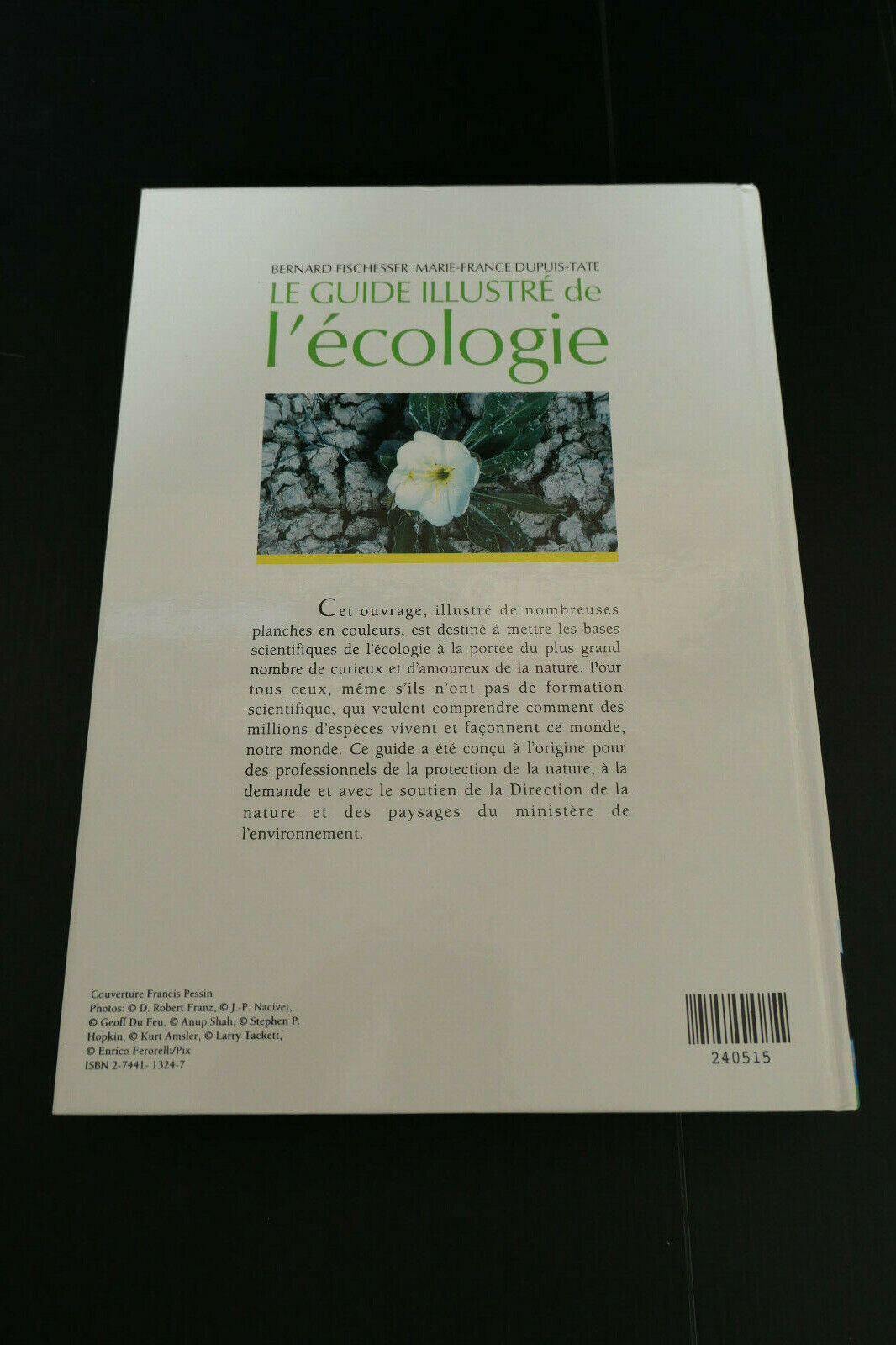 LE GUIDE ILLUSTRE DE L'ECOLOGIE / FISCHESSER & DUPUIS-TATE / 1998