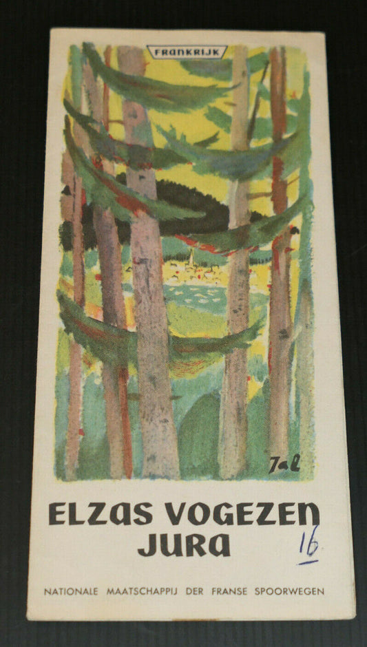 ANCIEN DEPLIANT TOURISTIQUE VOYAGE TRAIN SNCF VOSGES JURA 1953 NEERLANDAIS