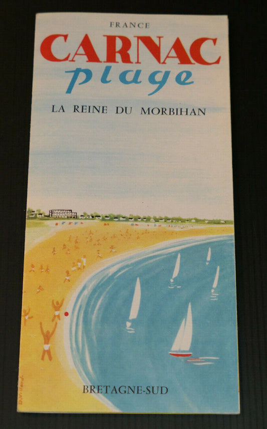 ANCIEN DEPLIANT TOURISTIQUE BRETAGNE SUD MORBIHAN CARNAC PLAGE 1957 TOURISME