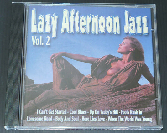 CD LAZY AFTERNOON JAZZ VOL.2 / COMPILATION 12 TITRES / 2003