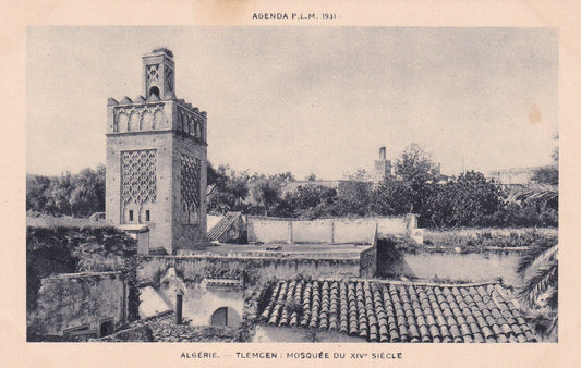 CPA AGENDA PLM 1931 ALGERIE / TLEMCEN / MOSQUEE DU XIVe SIECLE