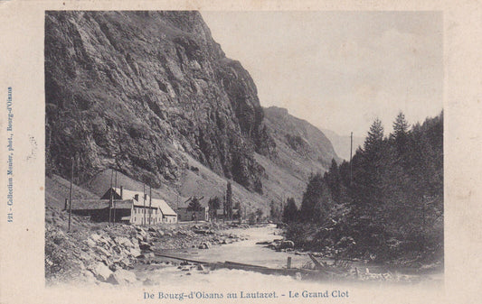 CARTE POSTALE ANCIENNE CPA  DE BOURG-D'OISANS AU LAUTARET LE GRAND CLOT