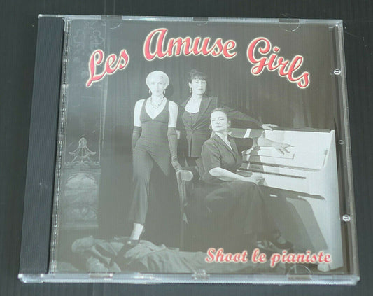 CD LES AMUSE GIRLS / SHOOT LE PIANISTE / 2003
