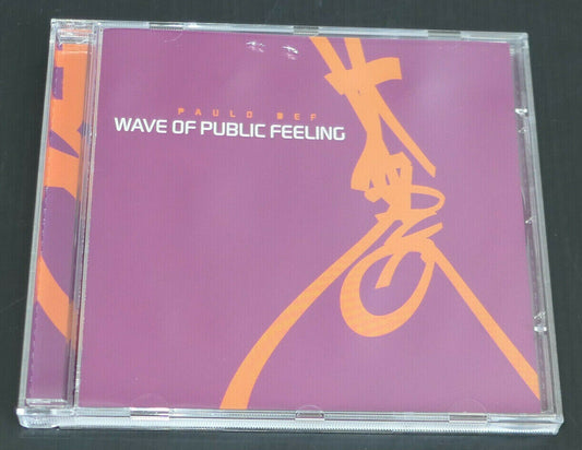 CD PAULO DEF / WAVE OF PUBLIC FEELING / 2002