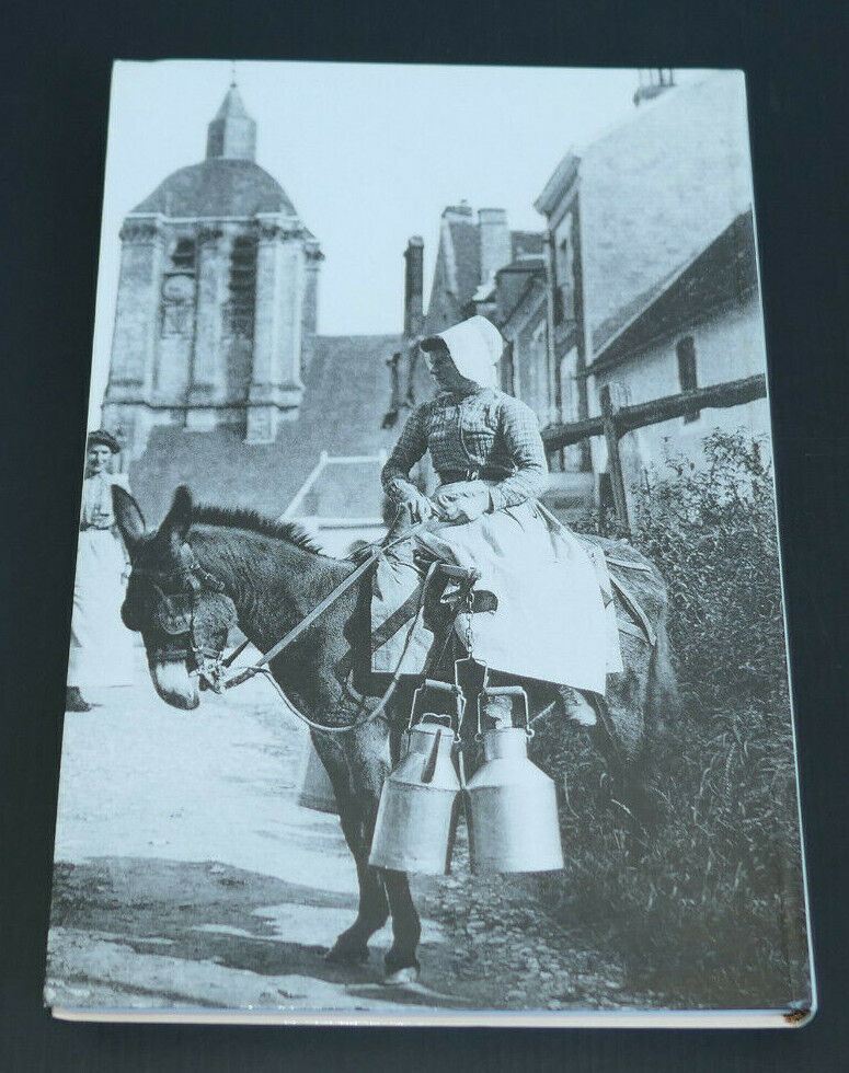 LES METIERS D'AUTREFOIS DANS LE PERCHE / 2006 / LE PERCHE EN CARTES POSTALES