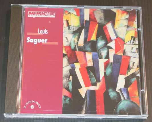 CD LOUIS SAGUER / LE CHANT DU MONDE 2000