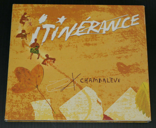 CD ITINERANCE / CHAMBALEVE