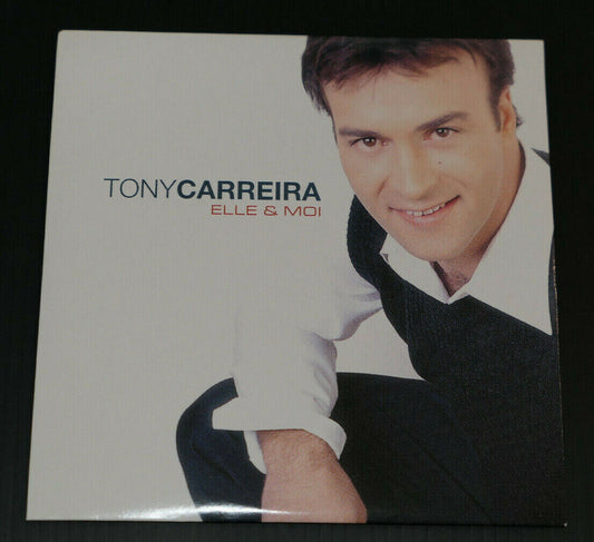 CD 2 TITRES TONY CARREIRA / ELLE & MOI / 2002