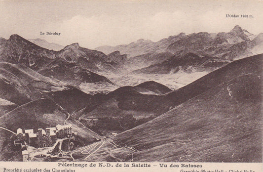 OLD POSTCARD CPA PILGRIMAGE OF OUR LA SALETTE SEEN FROM THE BAISSES 