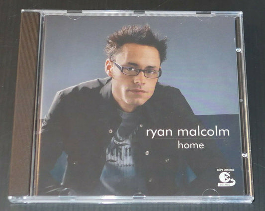CD RYAN MALCOLM / HOME / 2004