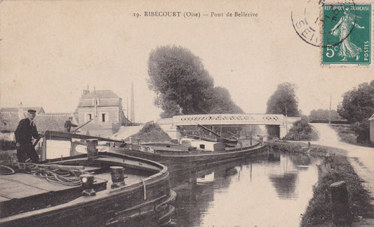 CARTE POSTALE ANCIENNE CPA RIBECOURT (OISE) PONT DE BELLERIVE (1910)