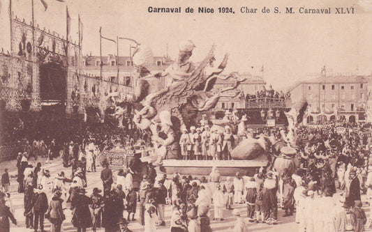 CARTE POSTALE ANCIENNE CPA CARNAVAL DE NICE 1924 CHAR DE S. M. CARNAVAL XLVI
