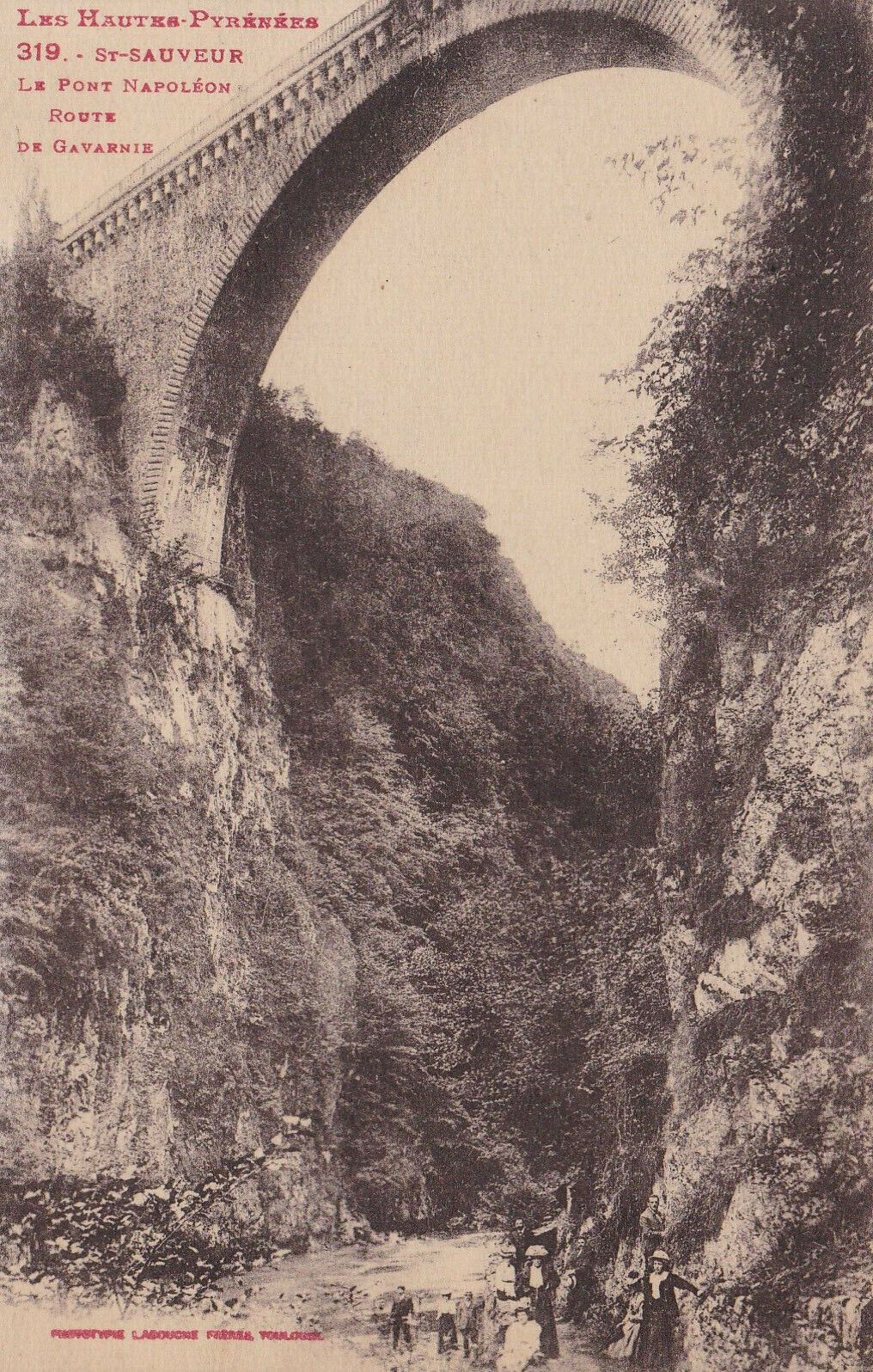 OLD POSTCARD CPA ST-SAUVEUR THE NAPOLEON BRIDGE ROAD TO GAVARNIE 