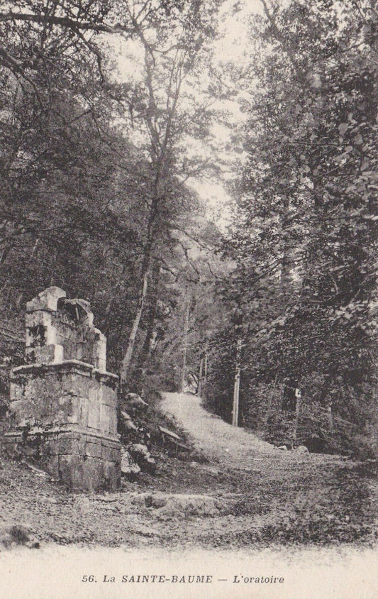 CARTE POSTALE ANCIENNE CPA LA SAINTE-BAUME L'ORATOIRE