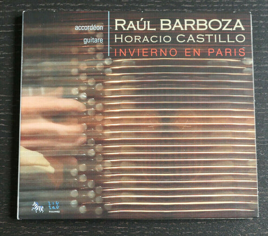CD RAUL BARBOZA / HORACIO CASTILLO / INVIERNO EN PARIS / HARMONIA MUNDI